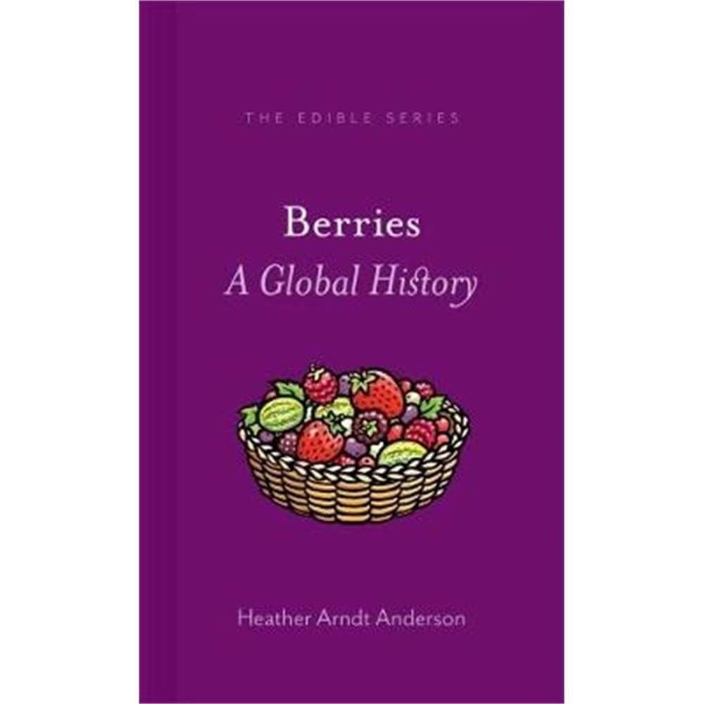 Berries (Hardback) - Heather Anderson